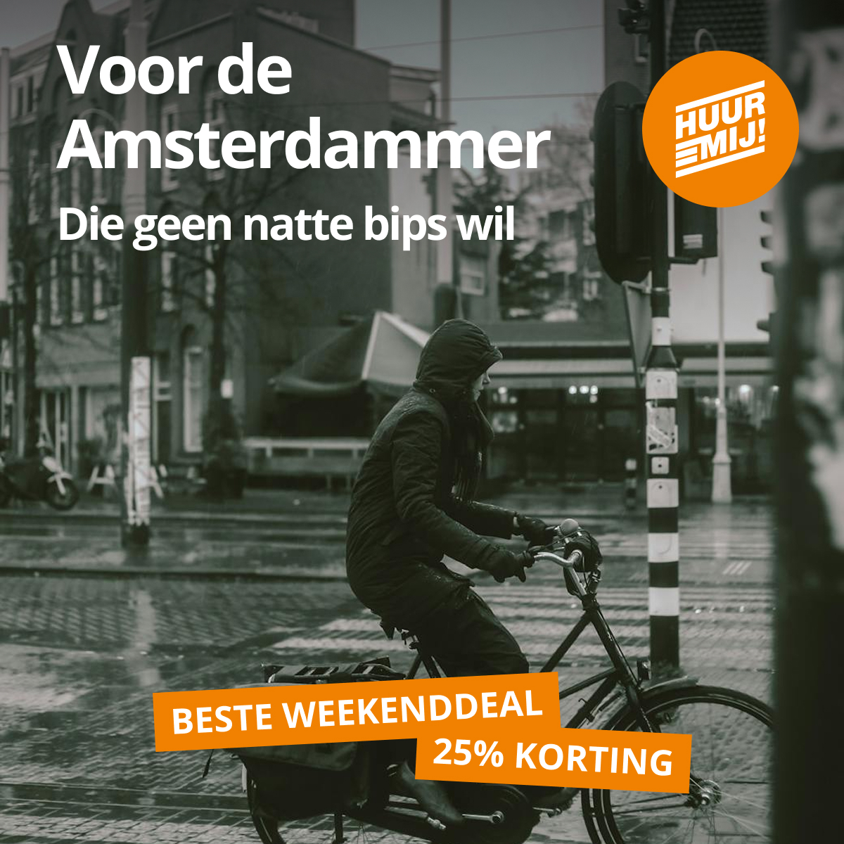 Voor de Amsterdammer | Beste weekenddeal | HuurMij